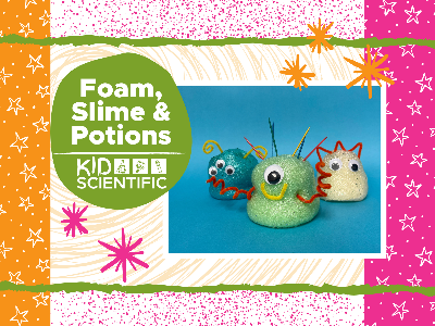 Foam, Slime, and Potions Summer Camp (5-12 Years)