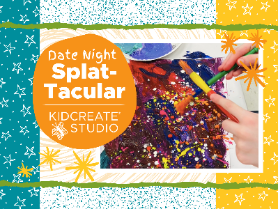 Date Night- Splat-tacular (3-10 Years)